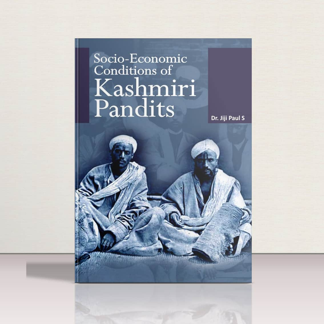 Socio-Economic Conditions of Kashmiri Pandits by Dr.Jiji Paul